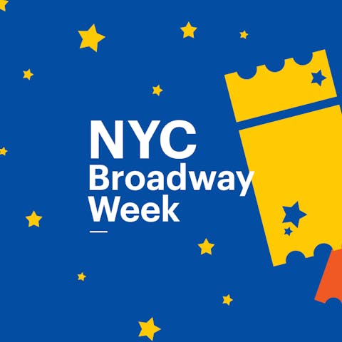 Broadway Week Jan 21st - Feb 10th