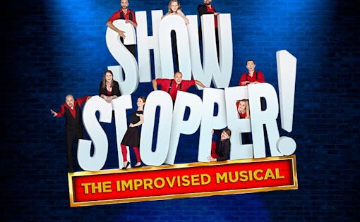 Showstopper! The Improvised Musical