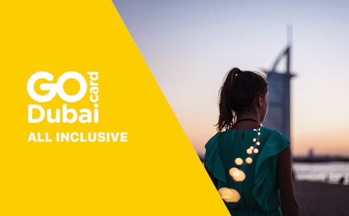 Go Dubai All Inclusive Pass - Choose 2,3,4,5 or 7 Days