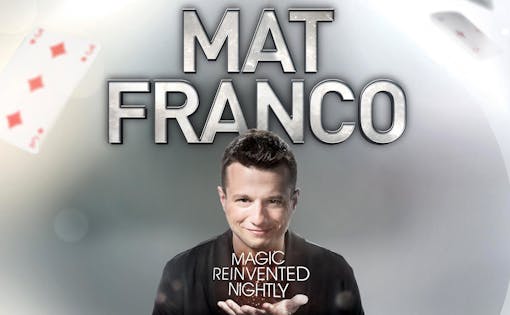 Mat Franco - Magic Reinvented Nightly