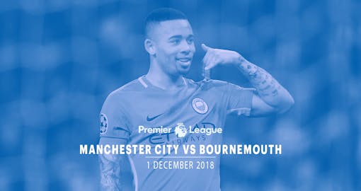 Manchester City vs Bournemouth - 1st Dec'18
