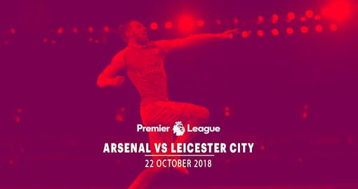 Arsenal vs Leicester City - 22nd Oct'18