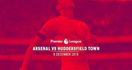 Arsenal vs Huddersfield Town - 8th Dec'18