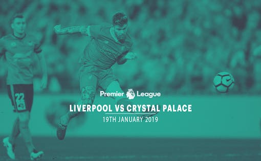 Liverpool vs Crystal Palace - 19th Jan '19