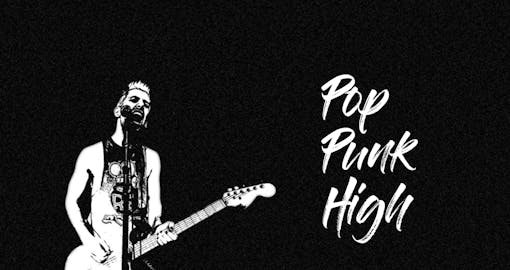 Pop Punk High