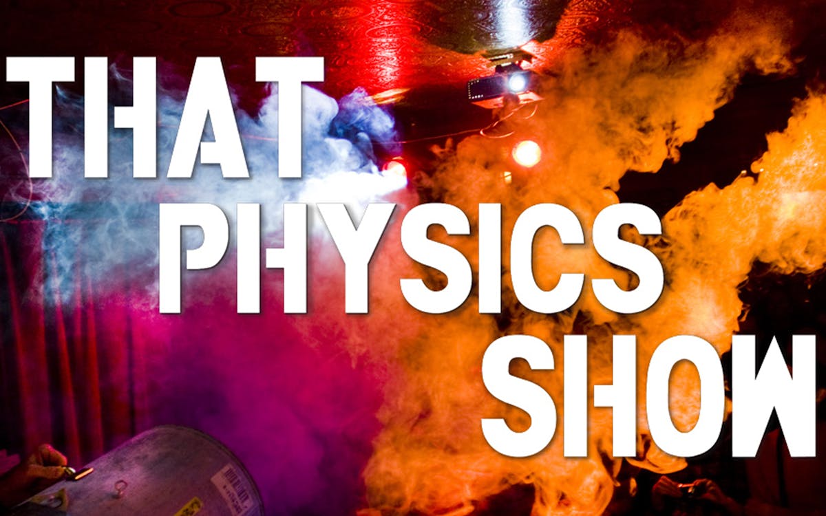 that physics show-1 that physics show-1