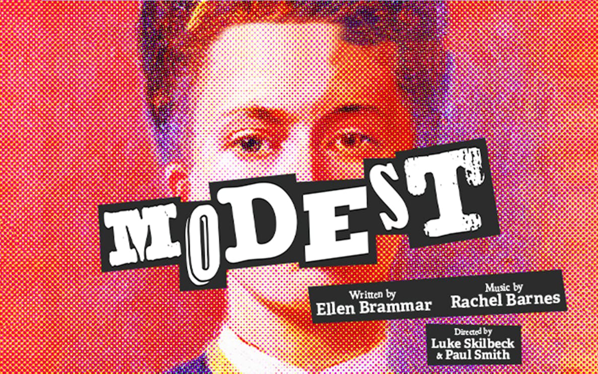 Poster for the show "Modest" with bold text and a stylized portrait background.