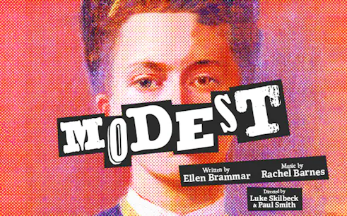Poster for the show "Modest" with bold text and a stylized portrait background.