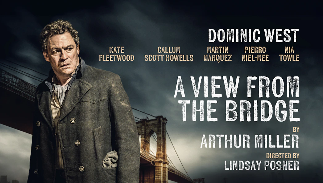 Theater poster for "A View From The Bridge" by Arthur Miller, featuring a man in front of a bridge.