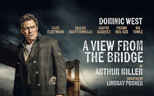 Theater poster for "A View From The Bridge" by Arthur Miller, featuring a man in front of a bridge.