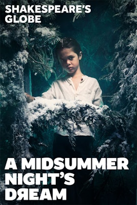 A Midsummer Night’s Dream