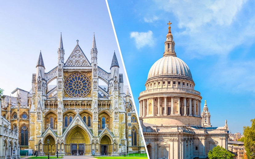Westminster Abbey and St Paul's Cathedral in London.