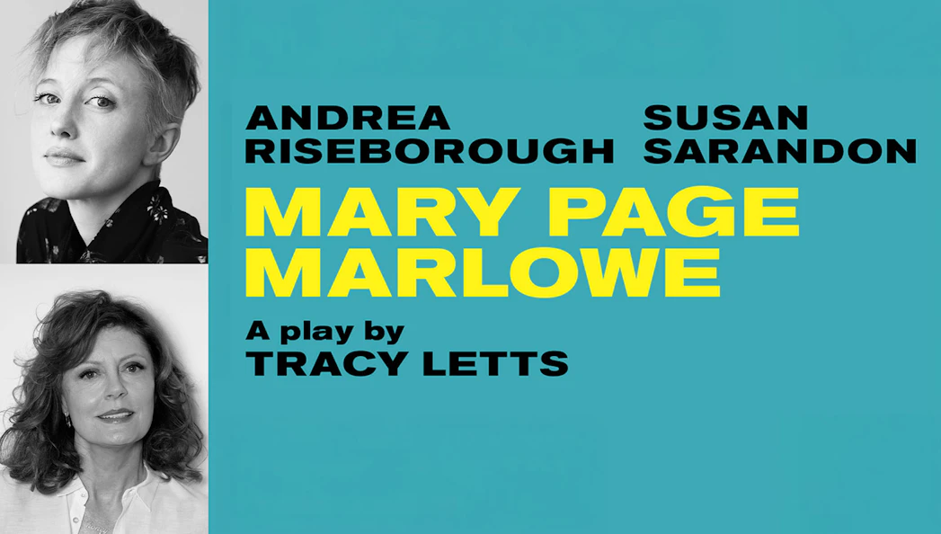 Poster for the play Mary Page Marlowe by Tracy Letts featuring cast members.