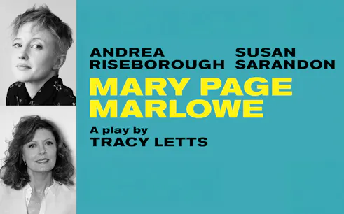 Poster for the play Mary Page Marlowe by Tracy Letts featuring cast members.
