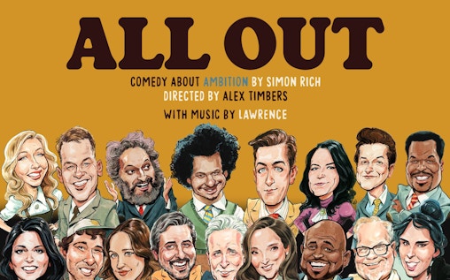 All Out: Comedy About Ambition