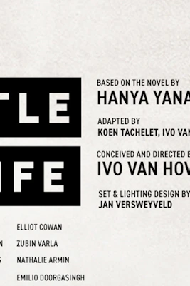 A Little Life play poster, Harold Pinter Theatre, London.