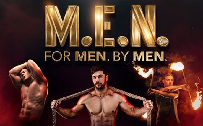 M.E.N Live show featuring muscular performers with ropes and fire.