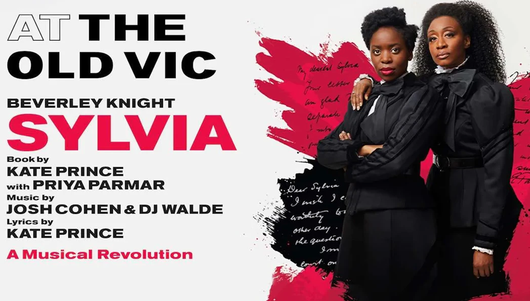 Sylvia musical poster at The Old Vic featuring two performers in black attire.
