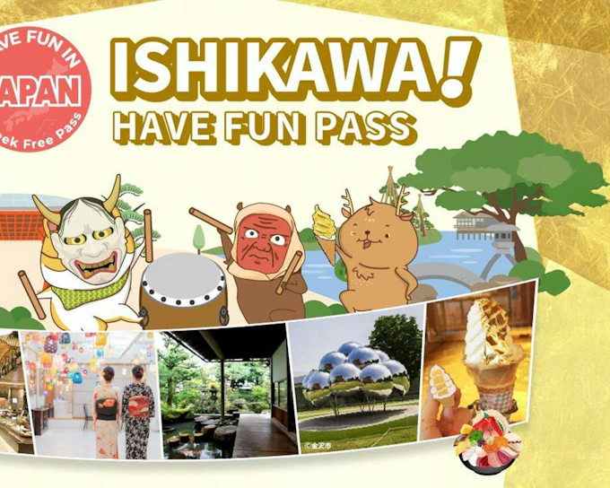 Have Fun in ISHIKAWA Pass