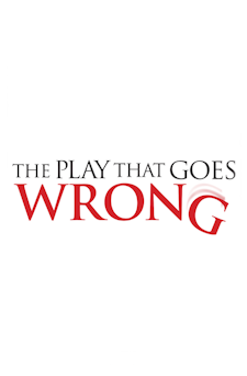The Play That Goes Wrong
