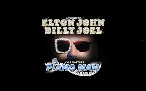 Piano Man: A Tribute to Elton John & Billy Joel