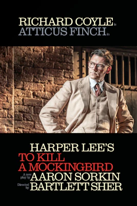 Richard Coyle as Atticus Finch in West End's To Kill a Mockingbird show poster