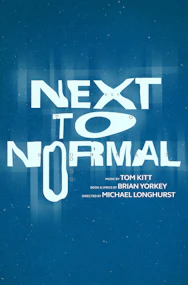 Broadway theater marquee for "Next to Normal" in New York City.
