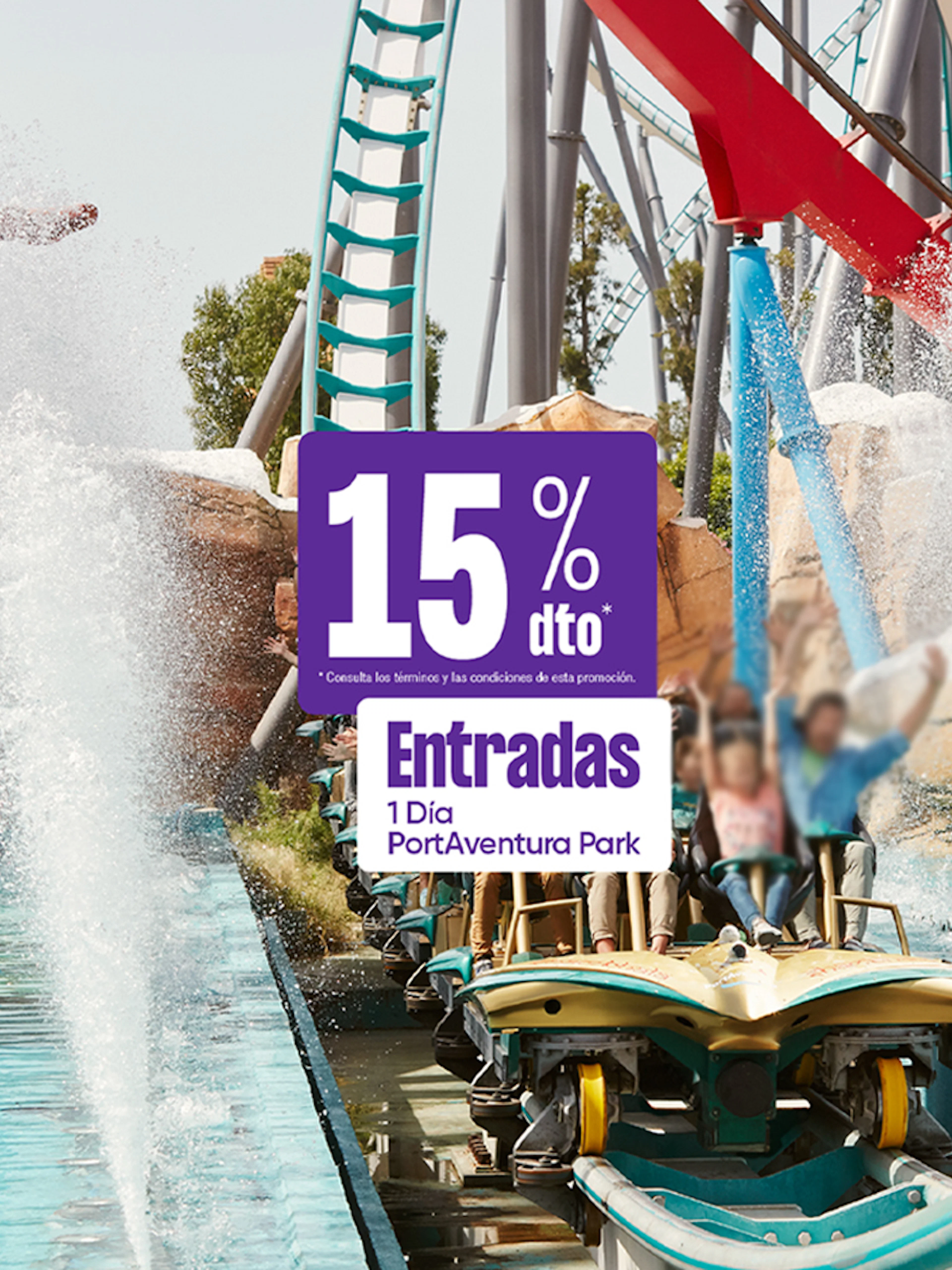 Roller coaster splash at PortAventura Park with 15% discount offer.