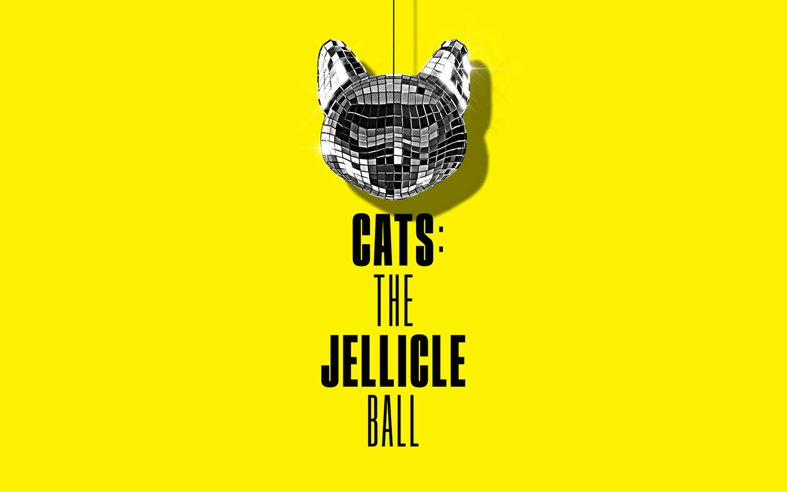 Disco ball shaped like a cat's head with "CATS: The Jellicle Ball" text on yellow background.