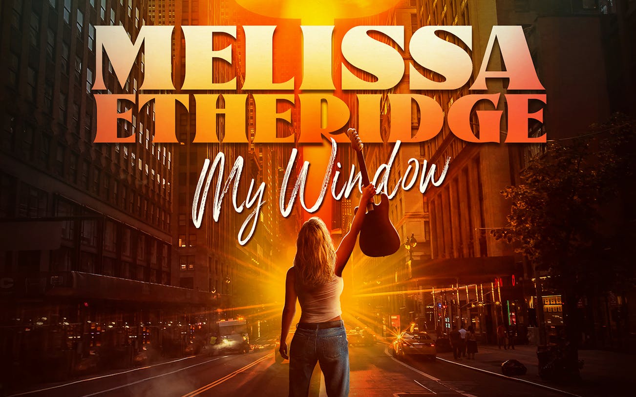Person holding guitar on city street with 'Melissa Etheridge: My Window' text above.