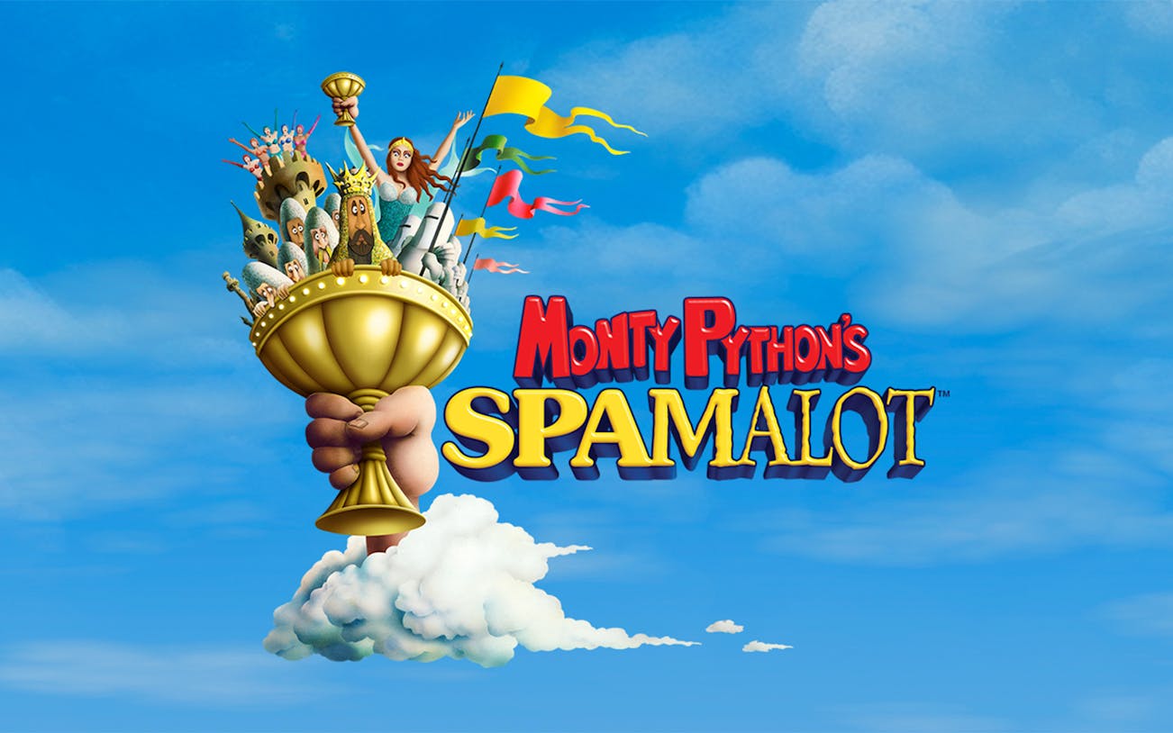 Monty Python's Spamalot logo with a hand holding a grail against a blue sky.