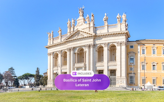 Basilica of Saint John Lateran facade in Rome with Omnia Card and Roma Pass offer.