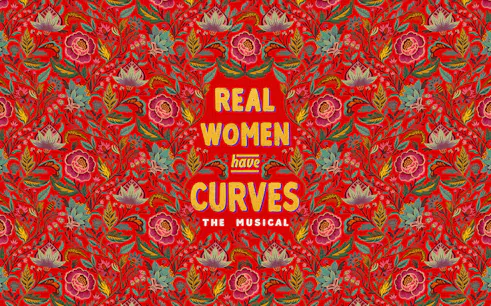 Real Women Have Curves: The Musical title on floral red background.