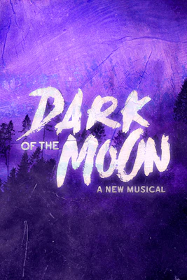 Dark of the Moon musical poster with purple forest background
