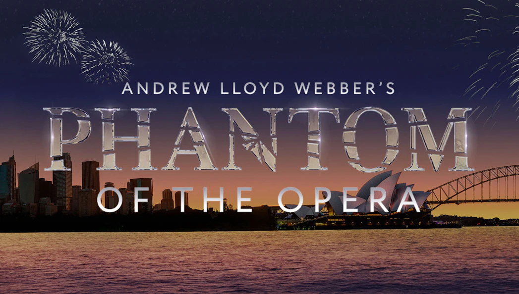 Phantom of the Opera show poster with Sydney Opera House and fireworks