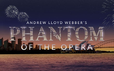 Phantom of the Opera show poster with Sydney Opera House and fireworks