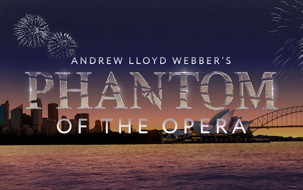 Phantom of the Opera show poster with Sydney Opera House and fireworks