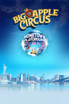 Big Apple Circus Holiday Tickets