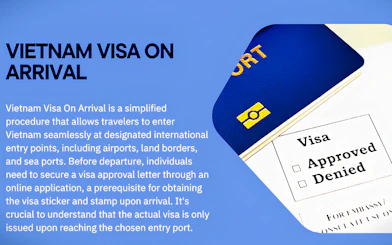 Vietnam Visa On Arrival information with passport and visa approval form.