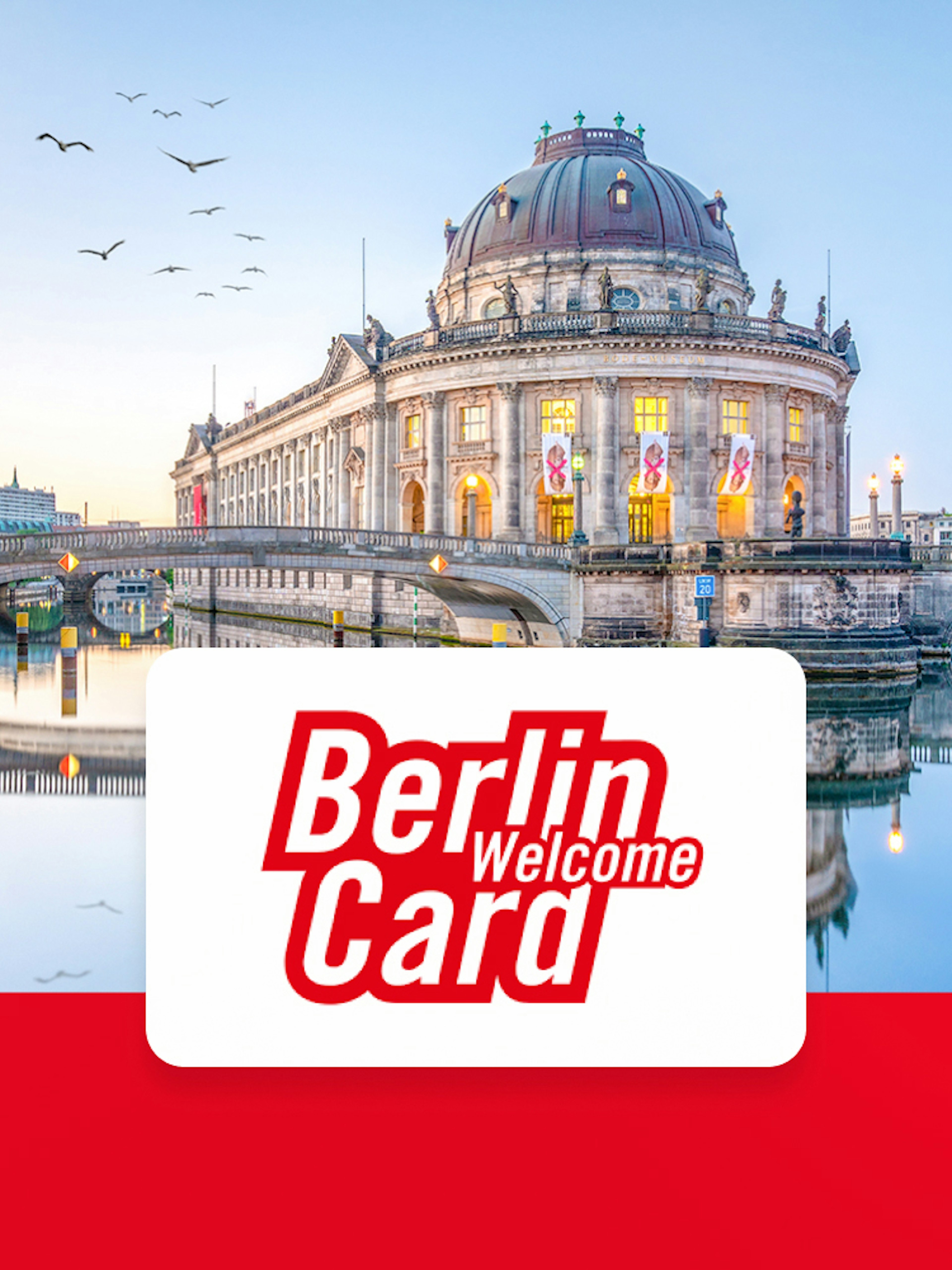 Berlin WelcomeCard with view of Bode Museum and TV Tower, offering unlimited public transport.