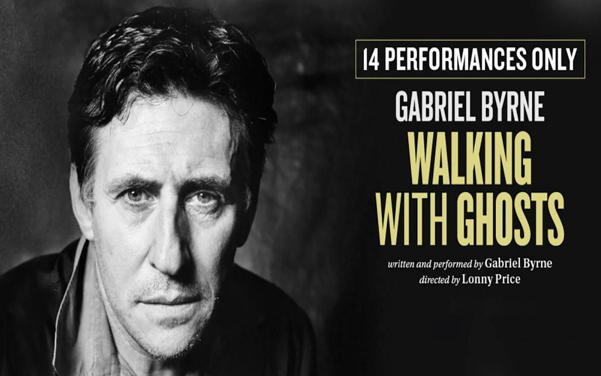 Walking With Ghosts performance by Gabriel Byrne, 14 shows only