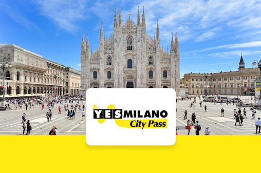 YesMilano: Flash, Standard & All-Inclusive City Passes