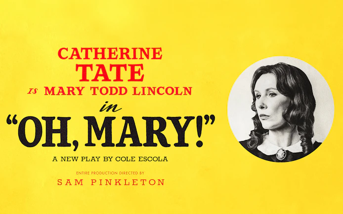 Catherine Tate as Mary Todd Lincoln in "Oh, Mary!" Westend show poster.