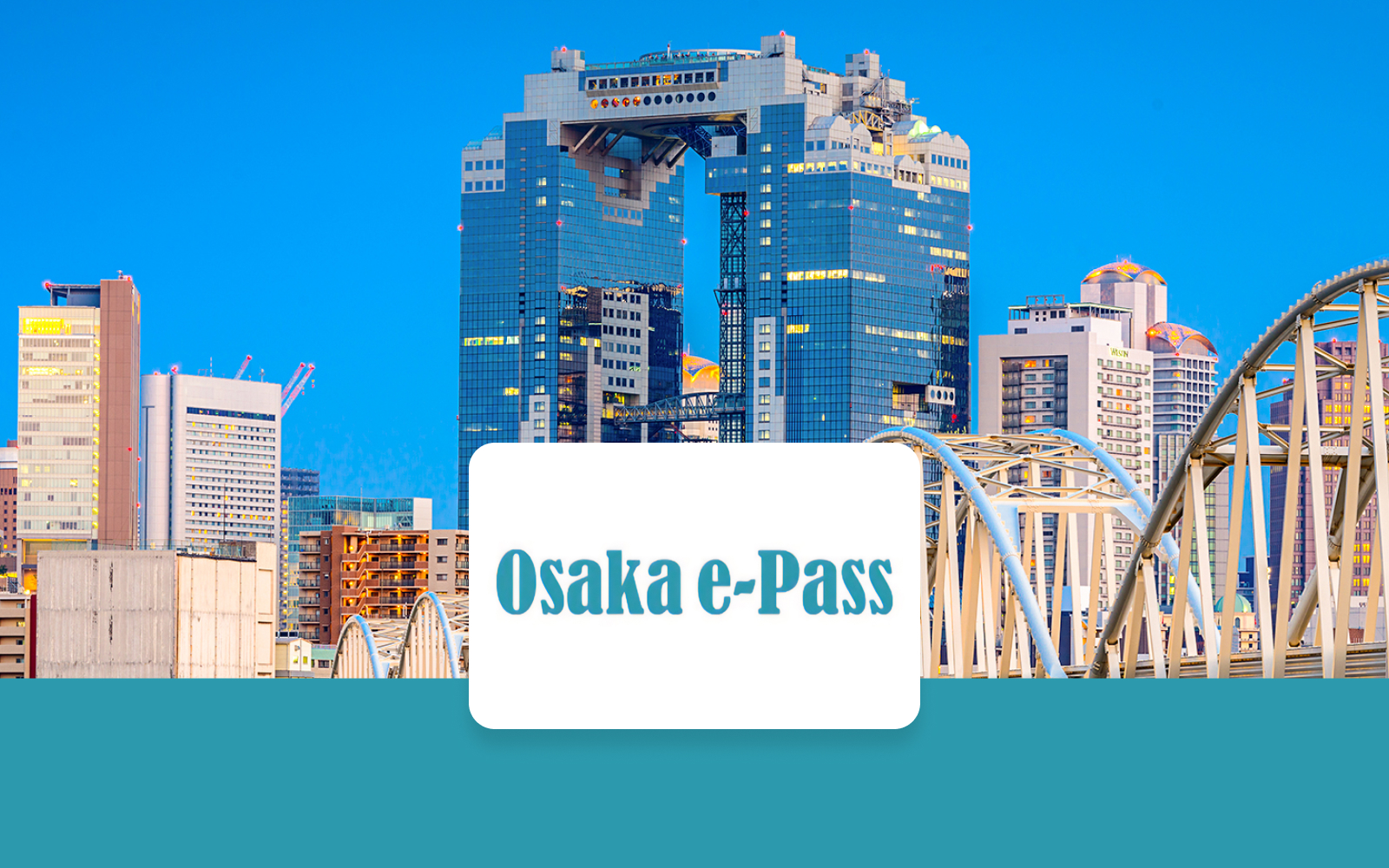 Osaka e-Pass: Choose 1 to 2 Days