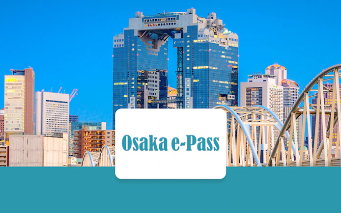 Umeda Sky Building in Osaka with Osaka e-Pass text overlay.