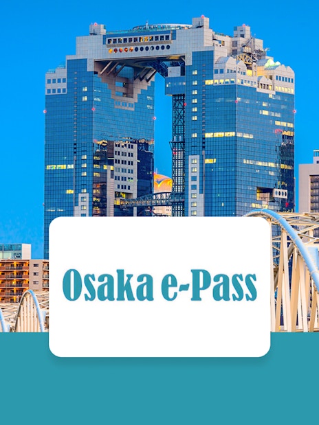 Umeda Sky Building in Osaka with Osaka e-Pass text overlay.