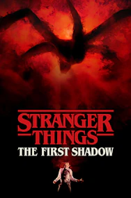 Stranger Things: The First Shadow poster with ominous red background and shadowy figure.
