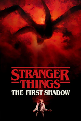 Stranger Things: The First Shadow poster with ominous red background and shadowy figure.
