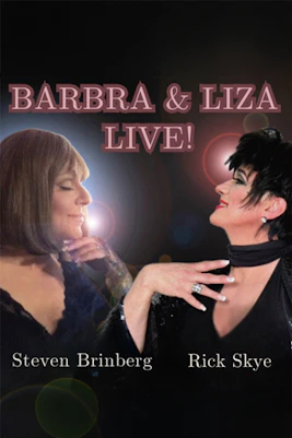 Barbra & Liza Live Tickets