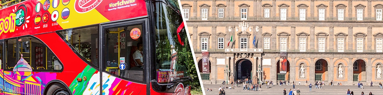 Combo: Tour in autobus Hop-On Hop-Off di Napoli + Biglietti per il Palazzo Reale di Napoli